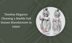 Timeless Elegance: Choosing a Marble God Statue Manufacturer in Jaipur
