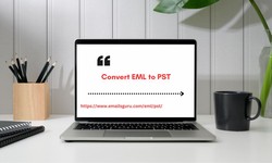 Unveiling the Best Method to Convert EML Files to PST Format for Outlook