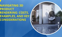 Navigating 3D Product Rendering: Costs, Examples, and Key Considerations