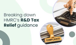 Breaking down HMRC's guidelines for compliance for a successful R&D claim