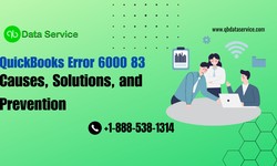 Understanding and Resolving QuickBooks Error 6000 83: A Comprehensive Guide