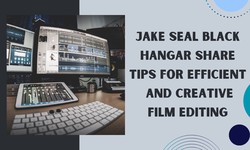 Jake Seal Black Hangar Share Tips for Efficient and Creative Film Editing
