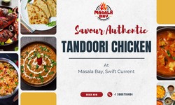 Savour Authentic Tandoori Chicken at Masala Bay, Swift Current