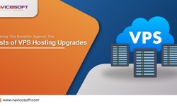 Weighing the Benefits against the Costs of VPS Hosting Upgrades