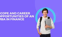 Scope and Career Opportunities of an MBA in Finance