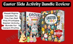 Easter Kids Activity Bundle Review | Benefits And Bonuses