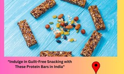 "Indulge in Guilt-Free Snacking with These Protein Bars in India"