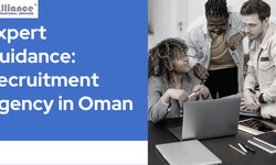 Expert Guidance: Recruitment Agency in Oman