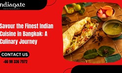 Savour the Finest Indian Cuisine in Bangkok: A Culinary Journey