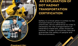 Getting Around the Basics: An Explanation of DOT Hazmat Transportation Certification