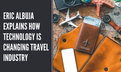 Eric Albuja Explains How Technology is Changing Travel Industry