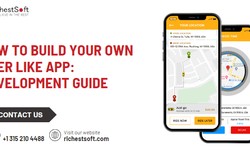 How to Build Your Own Uber Like App: Development Guide
