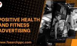 Exploring the Benefits of Positive Health and Fitness Advertising