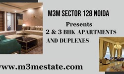 The Luxurious Lifestyle at M3M Properties in Sector 128 Noida