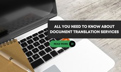 All You Need to know about Document Translation Services