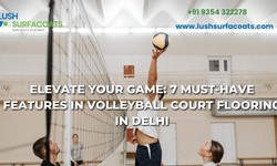 Elevate Your Game: 7 Must-Have Features in Volleyball Court Flooring in Delhi