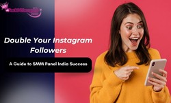 A Guide to SMM Panel India Success