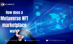 How does a Metaverse NFT marketplace work?