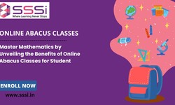 Master Mathematics by Unveiling the Benefits of Online Abacus Classes for Student