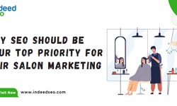 Why SEO Should Be Your Top Priority for Hair Salon Marketing