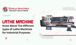 Know About The different types of Lathe Machines for Industrial Purposes