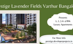 Prestige Lavender Fields Whitefield Bangalore - Your Desire Meets This Space