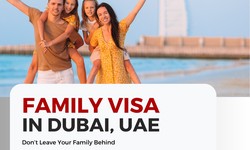 Dubai Family Visa For 2years Sponsor your family in Dubai with hassle free process