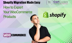 Shopify Migration Made Easy: How to Export Your WooCommerce Products