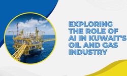 Exploring the Role of AI in Kuwait's Oil and Gas Industry