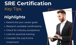 Choosing the Right SRE Certification: Key Tips