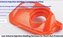 Exploring the Efficiency and Cost-Effectiveness of Low-Volume Molding Companies!