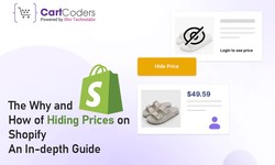 The Why and How of Hiding Prices on Shopify: An In-depth Guide