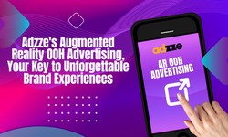 Unlocking the Power of Augmented Reality OOH Advertising