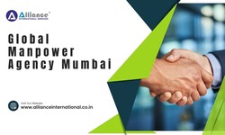 Cost-Effective and Efficient: The Advantages of Using a Global Manpower Agency in Mumbai