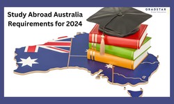 Study Abroad Australia Requirements for 2024
