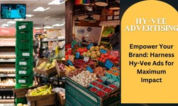 Unveiling the Power of Hy-Vee Ads: A Strategic Advertising Solution