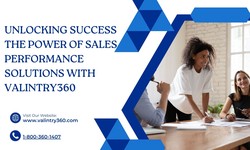 Unlocking Success The Power of Sales Performance Solutions with Valintry360