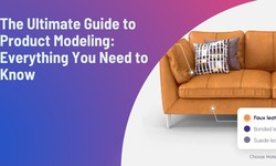 The Ultimate Guide to Product Modeling: Everything You Need to Know