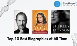 Top 10 Best Biographies of All Time