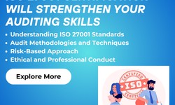 ISO 27001 Certification Will Strengthen Your Auditing Skills
