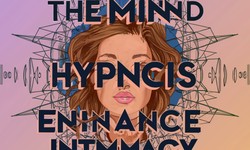 Mindful Seduction Using Erotic Hypnosis to Ignite Passion