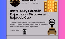 Best Luxury Hotels in Rajasthan - Discover with Rajwada Cab