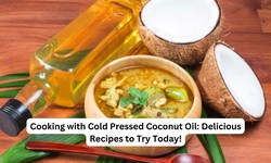 Cooking with Cold Pressed Coconut Oil: Delicious Recipes to Try Today!