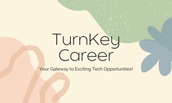 TurnKey Careers: Your Gateway to Exciting Tech Opportunities