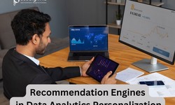 Recommendation Engines in Data Analytics Personalization in Bangalore