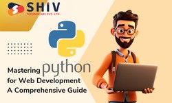 Mastering Python for Web Development: A Comprehensive Guide