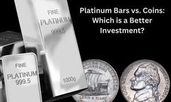 Platinum Bars vs. Coins: Which is a Better Investment?