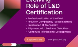 Evolving Role of L&D Certification