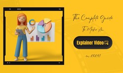 The Complete Guide To Make An Explainer Video in 2024!