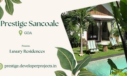 Prestige Sancoale in Goa: A Blend of Luxury and Serenity